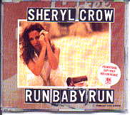 Sheryl Crow - Run Baby Run